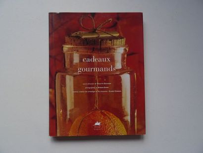 null "Cadeaux Gourmands", a collective work under the direction of Colette Gouvion;...