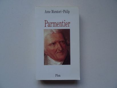 null "Parmentier", Anne Muratori-Philip; Ed. Plon, 1994, 408 p. (Insolated slice,...