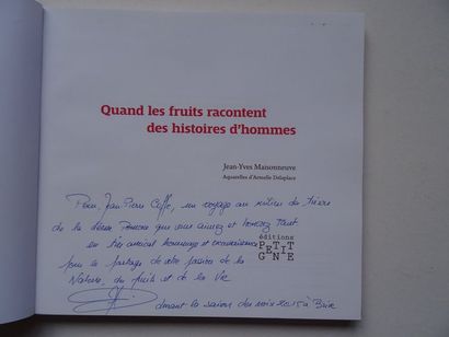 null "Quand les fruits racontent des histoires d'hommes", Jean-Yves Maisonneuves;...