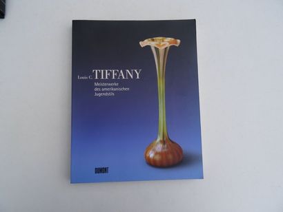 null « Louis C. Tiffany : Meisterwerke des amerikanischen Jugendstils », [catalogue...
