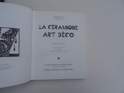 null "La céramique Art Déco", Edgar Pelichet; Ed. Bibliothèque des arts, 1988, 200...