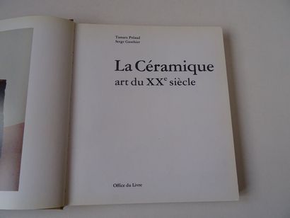 null « La céramique : Art du 20ième siècles », Tamara Préaud, Serge Gauthier ; Ed....