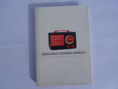 null « Designing Modern America », Christopher Innes ; Ed. Yale University Press,...