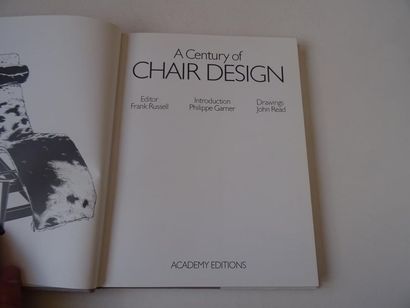 null « A century of chair design », Frank Russell, Philippe Garner, John Read ; Ed....