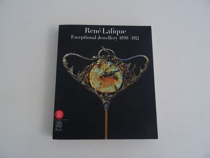 null « René Lalique : Exceptional Jewellery 1890- 1912 », [catalogue d’exposition],...