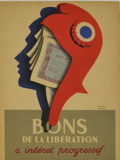ANSIEAU ROLAND Bons de la Libération à intérêt progressif. Août 1945. Affiche lithographique....