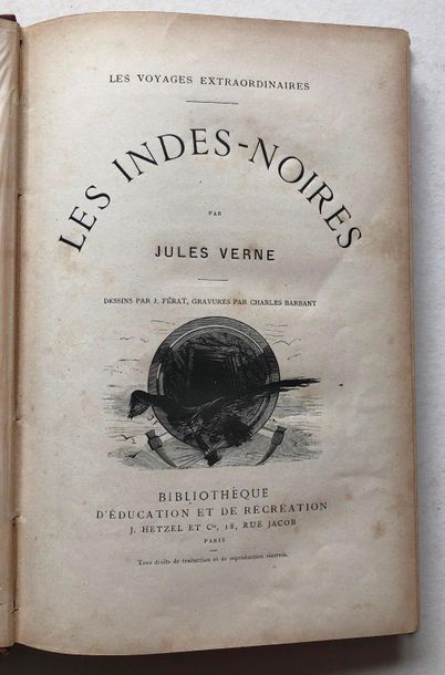 Jules VERNE Les Indes Noires.

Paris, Bibliothèque d'Education et de Récréation,...