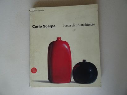 null "Carlo Scarpa: I vetri di un architetto" [exhibition catalogue], Collective...