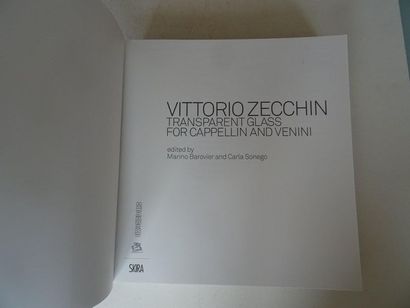 null "Vittorio Zecchini: transparent glass for capellin and Veninini", [exhibition...