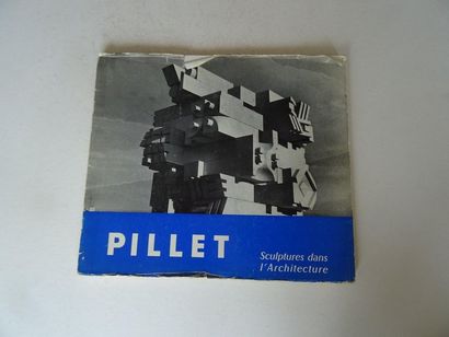 null "Pillet : Sculpture dans l'architecture", Denys Chevalier ; Ed. George Fall,...