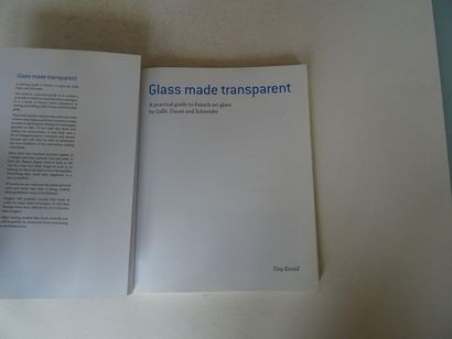 null "Glass made transparent: A practical guide to French art glass by Gallé, Daum...