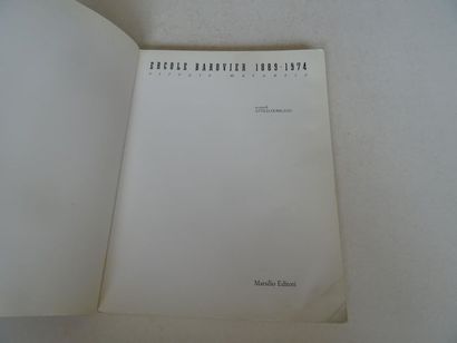 null "Ercole Barovier 1889-1974: vetraio muranese", Attilia Dorigato; Marsilio Editori,...