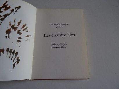 null « Les Champs clos », Catherine Valogne, Etienne Hadju ; Ed. Daily-Bul, Catherine...