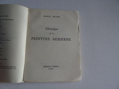 null « Chronique de la peinture moderne », Marcel Arland ; Ed. Corrêa, 1949, 220...