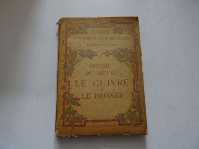 null « Décor du métal : Le cuivre, le bronze », Lucien et Henri Marcel-Magne ; Ed....