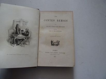 null « Les contes Rémois », M. le Comte Louis de Chevigné ; Ed. Michel Lévy Frères...