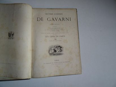 null « Œuvres choisies de Gavarni », Gavarni ; Ed. Aux bureaux du Figaro et de l’autographe,...