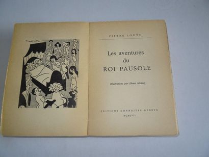 null « Les aventures du Roi Pausole », Pierre Louÿs ; Ed. Edition Connaitre Genève,...