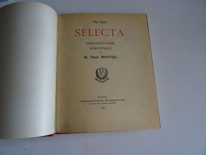 null « Selecta », Paul Montel ; Ed. Librairie imprimerie Gauthier- Villars / reliure...