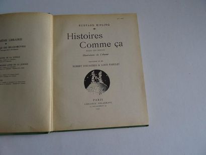 null « Histoire comme ça », Rudyard Kipling ; Ed. Librairie Delagrave, 1955, 204...