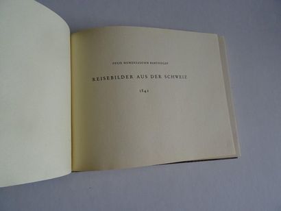 null «  Reisebilder aus der schweiz », Félix Mendelssohn Bartholdy ; Ed. Lichtdruck...