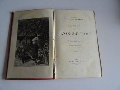 null « La case de l’oncle Tom », Beecher-Stowe ; Ed. Librairie Hachette et Cie, 1887,...