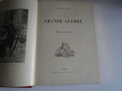 null « La grande guerre 1914-1915 », A. Nicot ; Ed. Maison Alfred Mames et Fils,...