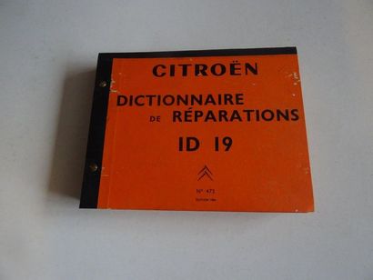 null « Dictionnaire de réparation ID 19 », Œuvre collective sous la direction de...