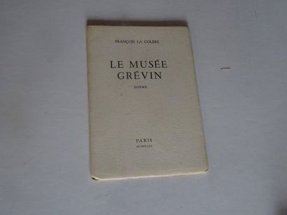 null « Le Musée Grévin », François la colère ; Ed. Aux éditions de Minuit, 1943,...