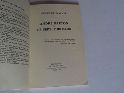 null « André Breton : Le Septembriseur », Pierre de Massot ; Ed. Eric Losfeld, 1967,...