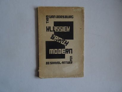 null « Klassiek-Barok-Modern », Théo Van Doesburg ; Ed. De Sikkel-Antwerpen, 1920,...