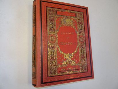 null « La cour de Charles X », Imbert de St- Amand ; Ed. E. Dentu, 1892, 524 p. (couverture...