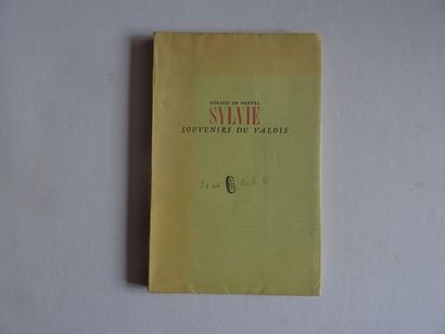 null « Sylvie : souvenirs du Valois », Gérard de Nerval ; Ed. Editions Estienne,...