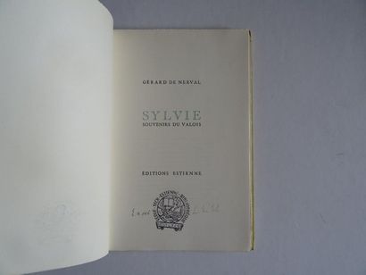 null « Sylvie : souvenirs du Valois », Gérard de Nerval ; Ed. Editions Estienne,...