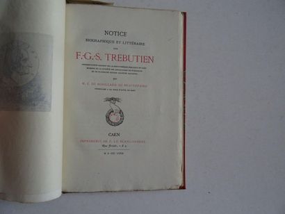 null « Notice biographique et littéraire sur F.G.S Trebutien », M.E De Robillard...