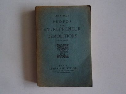 null « Propos d’un entrepreneur de démolitions », Léon Bloy ; Ed. Librairie Stock,...