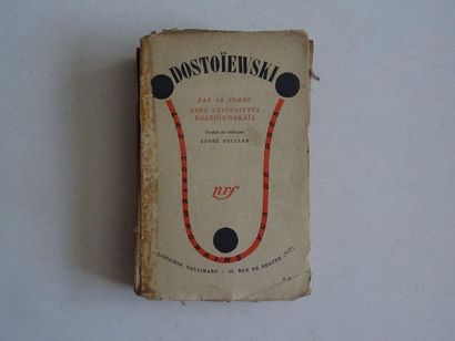 null « Dostoïewski », Anna Grigorievna Dostoïewskaïa, André Beucler ; Ed. Gallimard,...