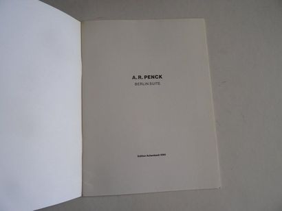 null « Berlin Suite » [catalogue d’exposition], A.R.Penck ; Ed. Achenbach art edition...