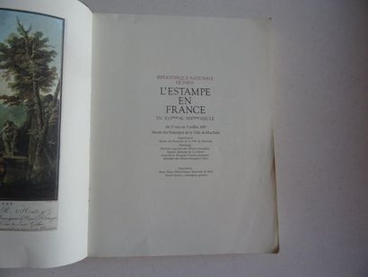 null « L’estampe en France du XVIème au XIXème siècle », [catalogue d’exposition],...