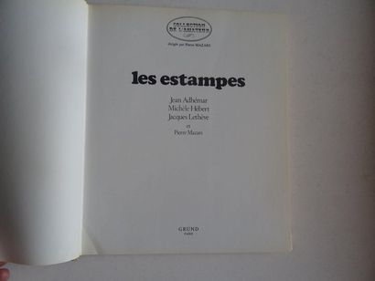 null « Les estampes », Jean Adhémar, Michèle Hébert, Jacques Lethève ; Ed. Gründ,...