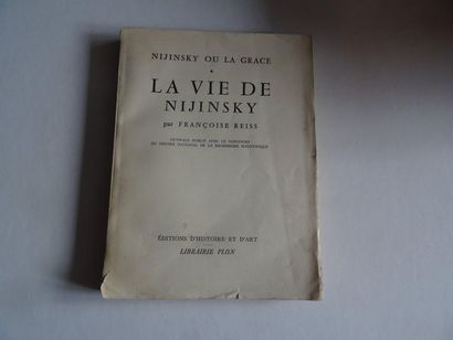 null « La vie de Nijinsky », Francoise Reiss ; Ed. Editions d’histoire et d’art /...