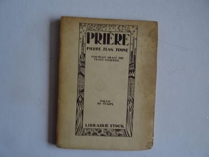 null « Prière », Pierre Jean Jouve ; Ed. Librairie Stock, 1924, 64 p. (ouvrage n°...