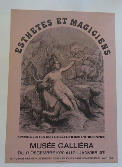 null « Esthètes et magiciens », Musée Galliera, 1970 ; Imp. Les Presses Artistiques...