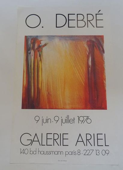 null « O. Debré », Galerie Ariel, Paris, 1976 ; Imp. SMI Paris, [65,5*41 cm], (affiche...