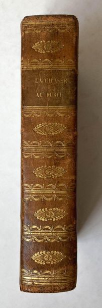 MAGNE DE MAROLLES. La chasse au fusil... Paris. Imprimerie de Monsieur. 1788. 1 volume...