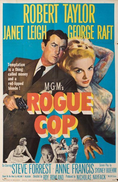 null ROGUE COP Roy Rowland. 1954.
69 x 104 cm. American poster (One-Sheet). Unsigned....
