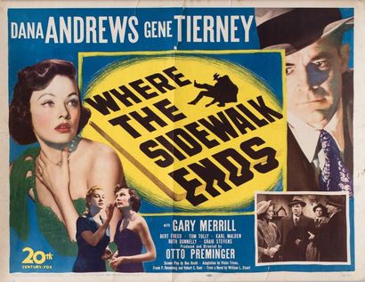 null WHERE THE SIDEWALK ENDS Otto Preminger. 1950.
71 x 56 cm. American poster (Half-Sheet)....