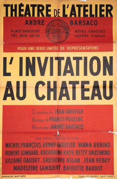 Théâtre de l'Atelier 
L'Invitation au Château. Comédie de Jean Anouilh. Musique de...