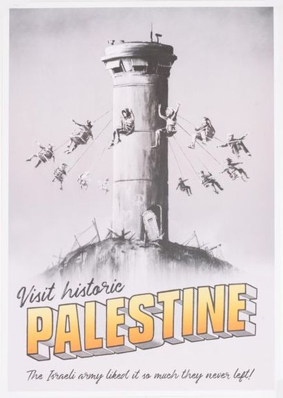 BANKSY Visit historic Palestine. The Israeli army liked it so much they never left...