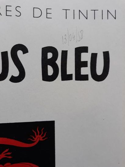 TINTIN Le Lotus Bleu - prototype : Album particulier B22 de 1957 constitué avec des...